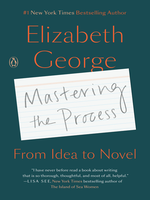 Title details for Mastering the Process by Elizabeth George - Wait list